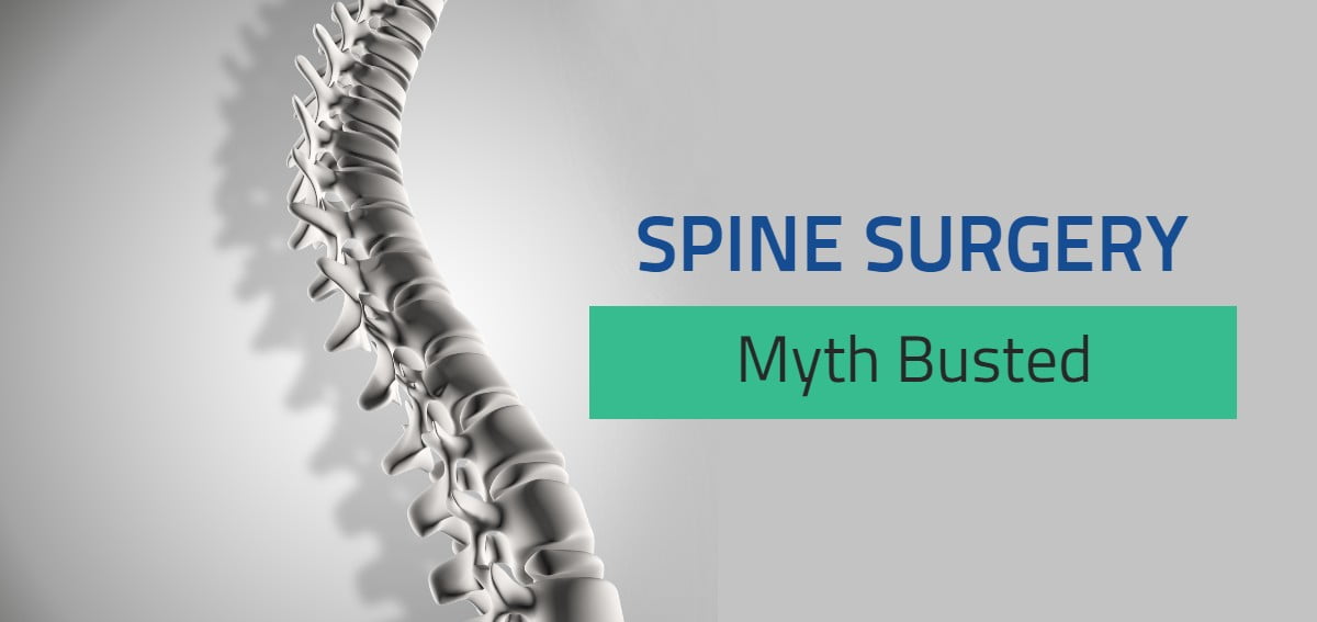 10 Common Myths About Spine Surgery Debunked!